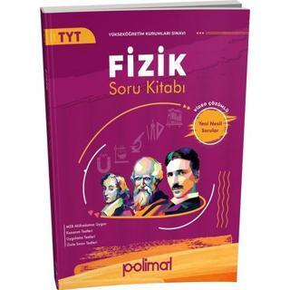 Polimat Yayınları Tyt Fizik Soru Kitabı - Polimat Yayınları
