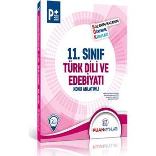 Puan Yayınları 11. Sınıf Türk Dili Ve Edebiyatı Konu Anlatımı - Puan Yayınları