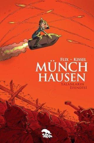 Münchhausen - Yalanların Efendisi - Flix - Kissel  - Sırtlan Kitap
