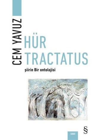 Hür Tractatus - Şiirin Bir Ontolojisi-Renkli - Cem Yavuz - Everest Yayınları