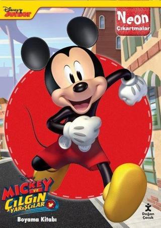Disney Mickey ve Çılgın Yarışçılar Neon Çıkartmalı Boyama Kitabı