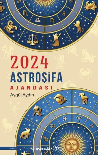 2024 Astroşifa Ajandası - Aygül Aydın - İnkılap Kitabevi Yayınevi