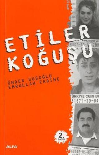 Etiler Koğuşu - Önder Şuşoğlu - Alfa Yayıncılık