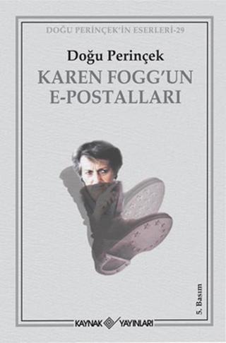 Karen Fogg'un E-Postalları - Doğu Perinçek - Kaynak Yayınları