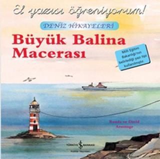 Deniz Hikayeleri- Büyük Balina Macerası - Ronda&David Armitage - İş Bankası Kültür Yayınları