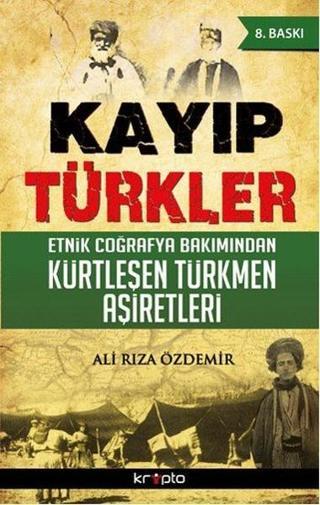 Kayıp Türkler - Ali Rıza Özdemir - Kripto