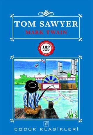 Tom Sawyer - Mark Twain - Sis Yayıncılık