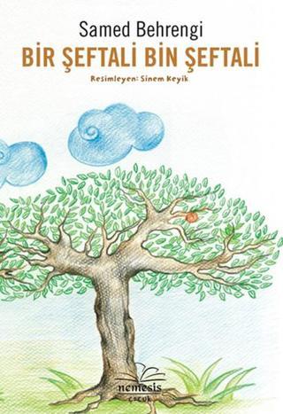Bir Şeftali Bin Şeftali - Nemesis Kitap Yayınevi