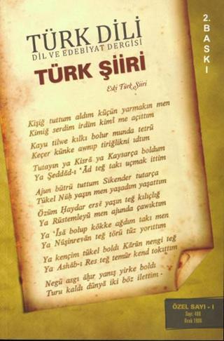 Türk Dili Dil ve Edebiyat Dergisi Türk Şiiri Sayı: 409 - Eski Türk Şiiri - Kolektif  - Türk Dil Kurumu Yayınları