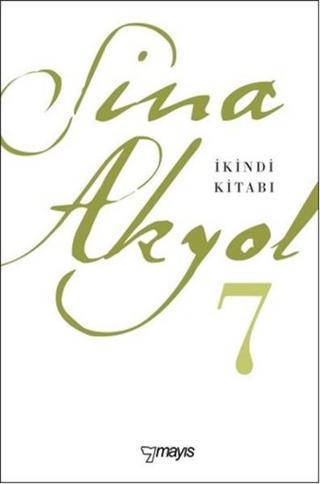 İkindi Kitabı - Sina Akyol - Mayıs