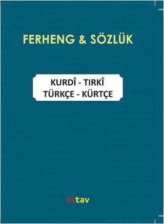 Kurdi-Tirki & Türkçe Kürtçe Sözlük - Qahir Bateyi - Sitav yayınevi