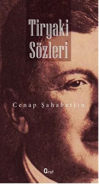 Tiryaki Sözleri - Araf Yayıncılık