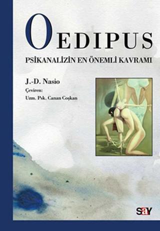 Oedipus - Juan David Nasio - Say Yayınları