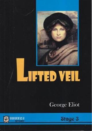 Lifted Veil - George Eliot - Gugukkuşu