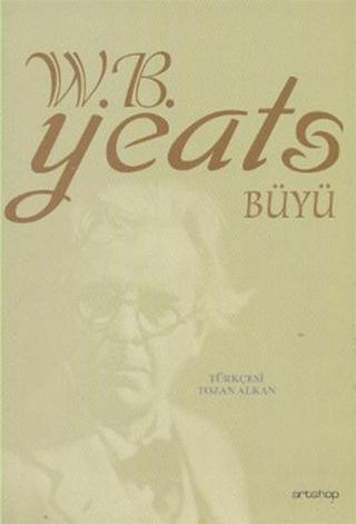 Büyü William Butler Yeats Artshop Yayıncılık