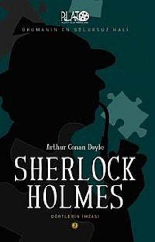 Sherlock Holmes - Dörtlerin İmzası - Sir Arthur Conan Doyle - Plato Film