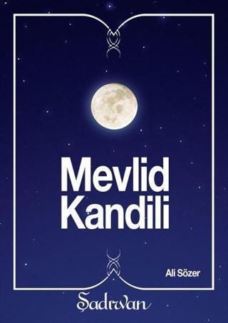 Mevlid Kandili (Cep Boy) - Ali Sözer - Şadırvan Yayınları