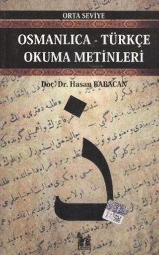 Osmanlıca-Türkçe Okuma Metinleri - Orta Seviye - 1 - Banu Düzgün - AltınPost