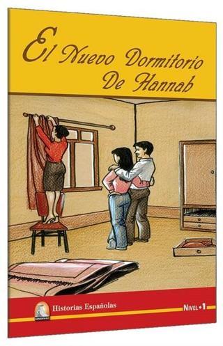 El Nuevo Dormitorio De Hannah-Nivel 1 - Sharon Hurst - Kapadokya Yayınları