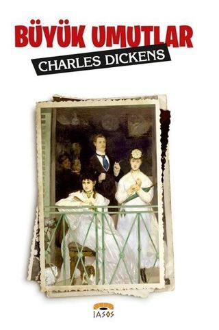 Büyük Umutlar - Charles Dickens - Iasos