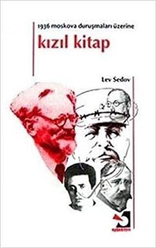 1936 Moskova Duruşmaları Üzerine Kızıl Kitap - Lev Sedov - Prinkipo