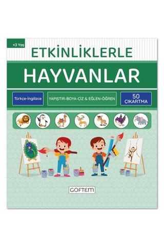 GoftemEtkinliklerle Hayvanlar - Türkçe Ingilizce - 50 Çıkartma - 24 Sayfa Eğitici Aktivite Kitabı