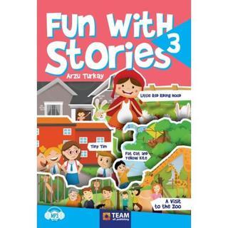 Fun With Stories Level 3 - Arzu Turkay - Team Elt Publishing  - Team Elt Publishing