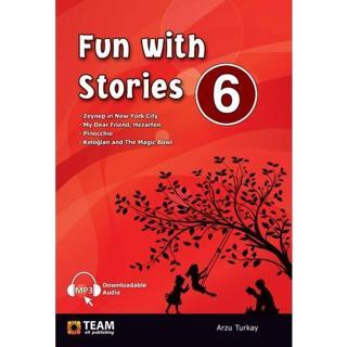 Fun With Stories Level 6 - Arzu Turkay - Team Elt Publishing - Team Elt Publishing