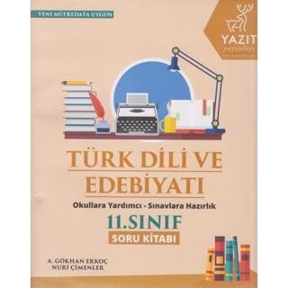 Yazıt Yayınları 11. Sınıf Türk Dili Ve Edebiyatı Soru Kitabı - Yazıt