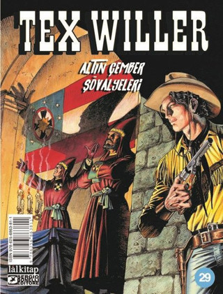 Tex Willer Sayı 29 - Altın Çember Şövalyeleri - Lal