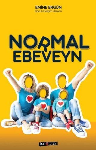 Normal Ebeveyn - Emine Ergün - Kripto