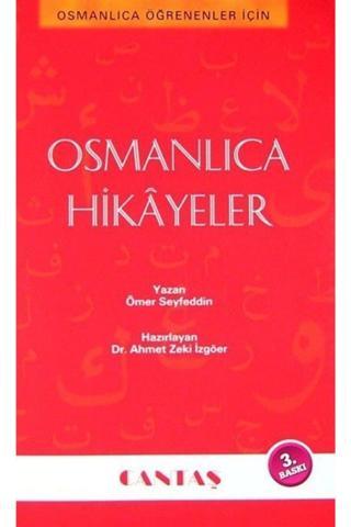 Cantaş Yayıncılık Osmanlıca Hikayeler - Cantaş Yayınları