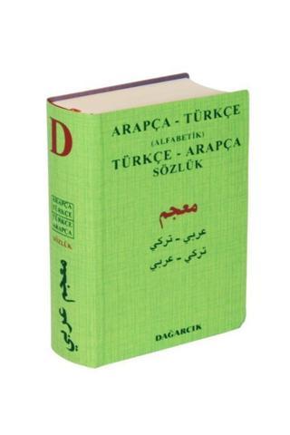 Dağarcık Yayınları Alfabetik Arapça - Türkçe Türkçe - Arapça Sözlük - Dağarcık