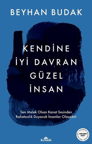 Kendine İyi Davran Güzel İnsan - Kronik Kitap