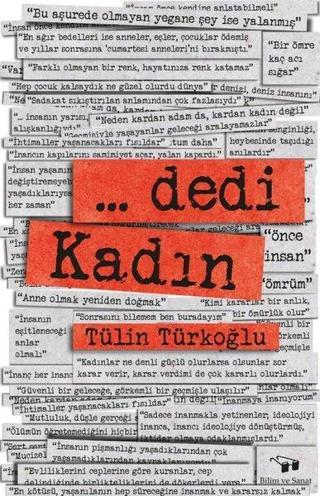 …Dedi Kadın - Tülin Türkoğlu - Bilim ve Sanat