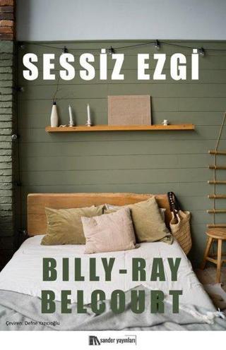 Sessiz Ezgi - Billy - Ray Belcourt - Sander Yayınları