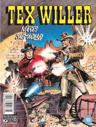 Tex Willer Sayı 10 - Nueces Yağmacıları - Mauro Boselli - Lal