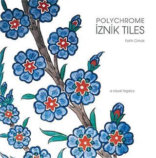 Polychrome İznik Tiles - A Turizm Yayınları