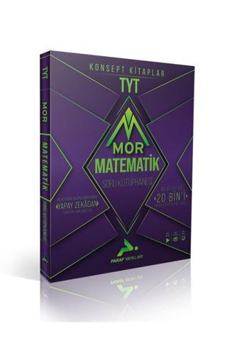 Paraf TYT Mor Matematik Soru Kütüphanesi Prf Yayınları - PRF Paraf Yayınları