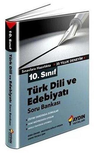 10. Sınıf Türk Dili ve Edebiyatı Soru Bankası - Kolektif  - Aydın Yayınları-Eğitim