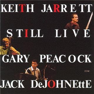 Keith Jarrett Trio Still Live Plak - Keith Jarrett Trio