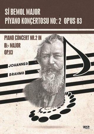 Si Bemol Major Piyano Konçertosu No:2 Opus 83 - Johannes Brahms - Gece Kitaplığı