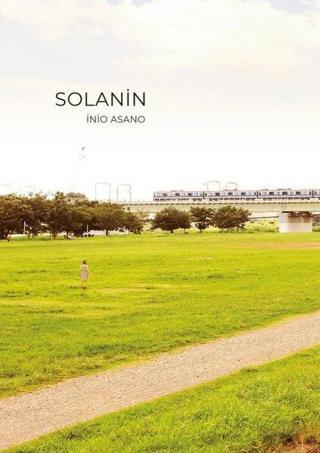 Solanin - Inio Asano - Gerekli Şeyler