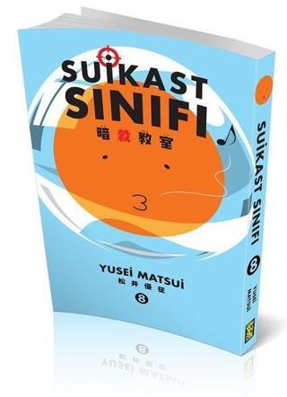 Suikast Sınıfı 8 - Yusei Matsui - Gerekli Şeyler
