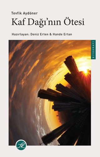Kaf Dağı'nın Ötesi - TK Yayınları