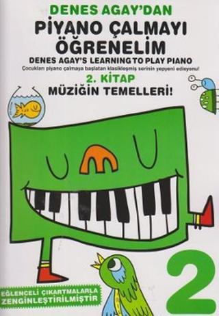 Denes Agay'dan Piyano Çalmayı Öğrenelim 2. Kitap - Porte Müzik Eğitim Yayınları