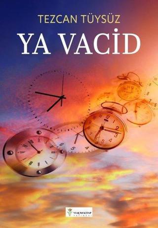 Ya Vacid - Tezcan Tüysüz - Verno Kitap
