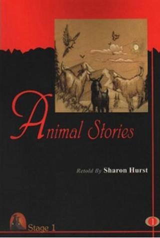 Animal Stories - Stage 1 - Sharon Hurst - Kapadokya Yayınları