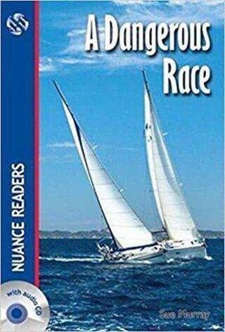 A Dangerous Race + Audio (Nuance Readers Level - 1) A1 - Sue Murray - Nüans