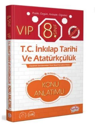 8. Sınıf VIP TC İnkılap Tarihi ve Atatürkçülük Konu Anlatımlı - Editör Yayınevi